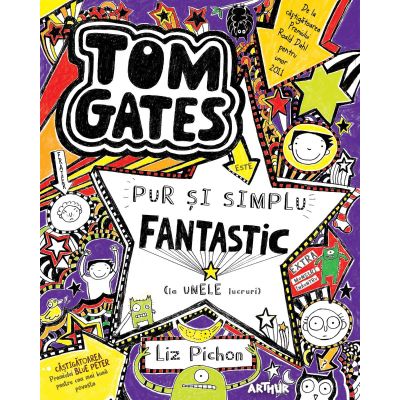 Tom Gates este pur si simplu fantastic (la unele lucruri), vol. 5, Liz Pichon 