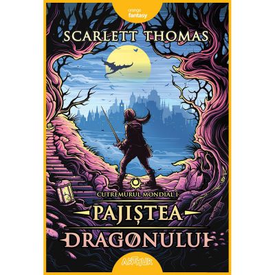 PX426_001w Carte Editura Arthur, Cutremurul mondial 1. Pajistea dragonului, Scarlett Thomas