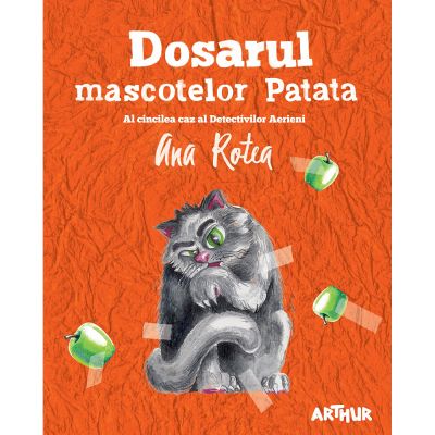 PX735_001w Carte Editura Arthur, Dosarul mascotelor Patata, Ana Rotea