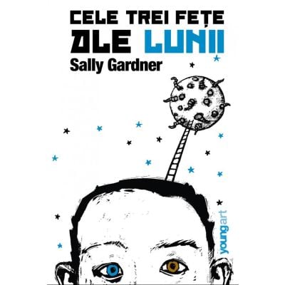 Cele trei fete ale lunii, Sally Gardner 