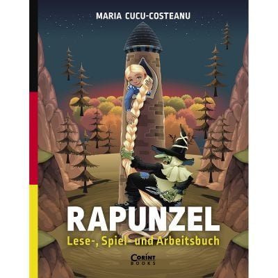 EDU.390_001w Carte Editura Corint, Rapunzel, Lese-, Spiel- und Arbeitsbuch, Maria Cucu-Costeanu