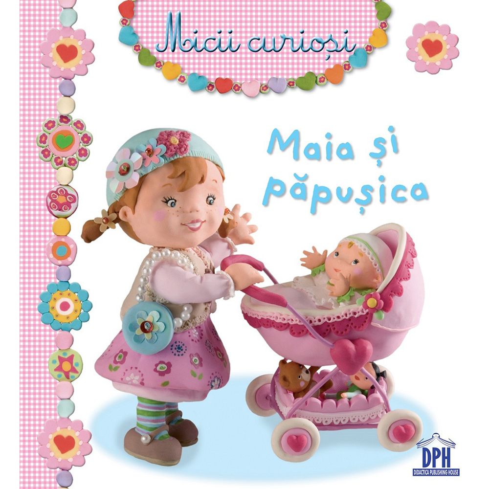 Carte Maia si papusica, Editura DPH