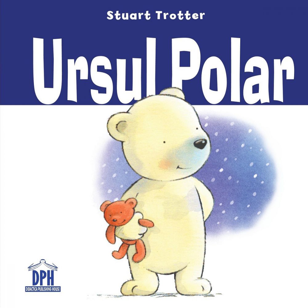 Carte Ursul polar, Editura DPH