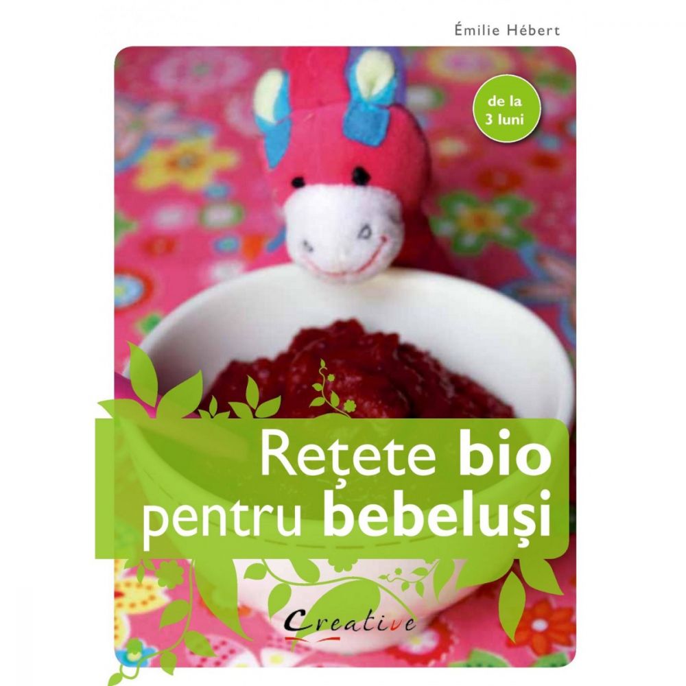 Carte Retete bio pentru bebelusi, Editura DPH