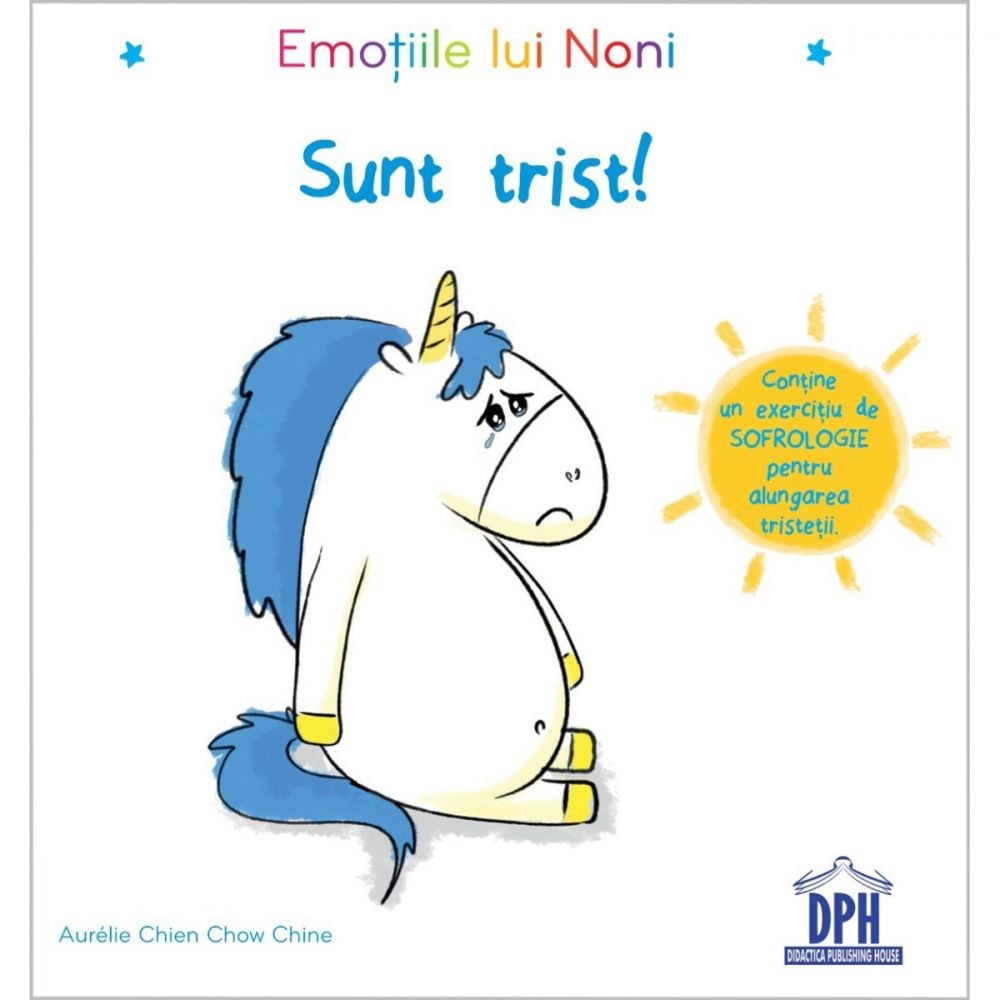 Carte Emotiile lui Noni- sunt trist!, Editura DPH