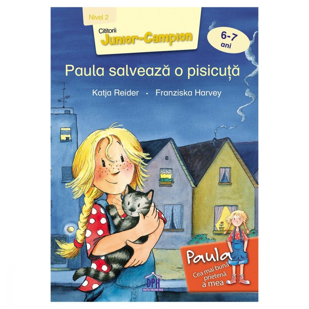 Carte Paula salveaza o pisicuta - nivel 2, Editura DPH