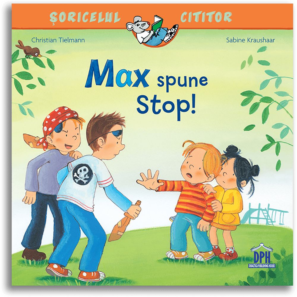 Carte Max spune stop! Editura DPH
