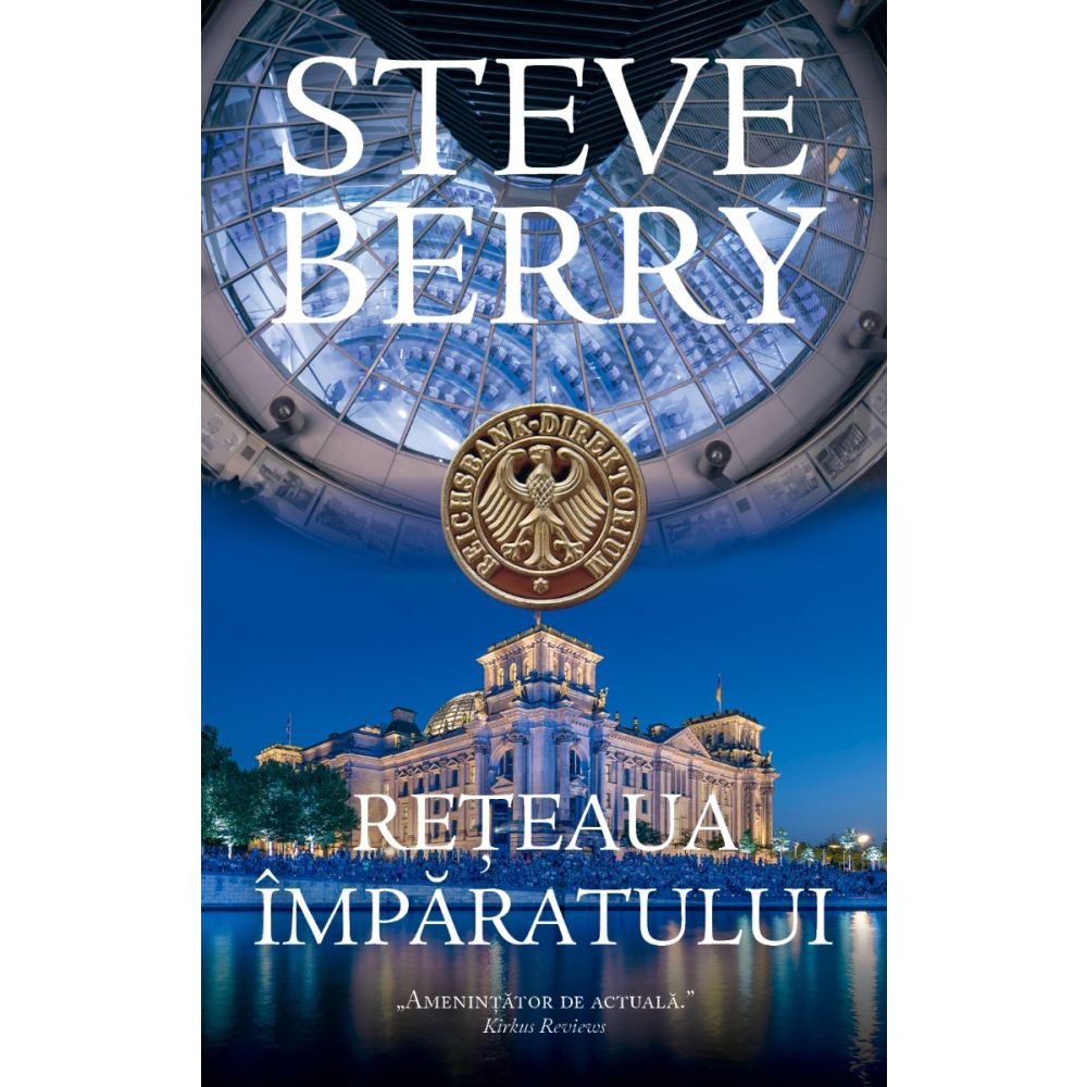 Reteaua imparatului, Steve Berry