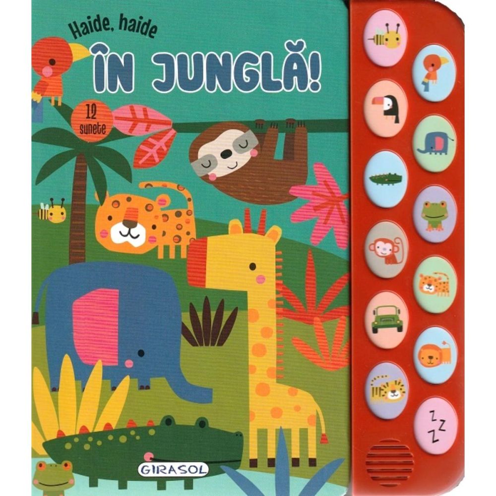 12 Sunete, Haide, haide in jungla!