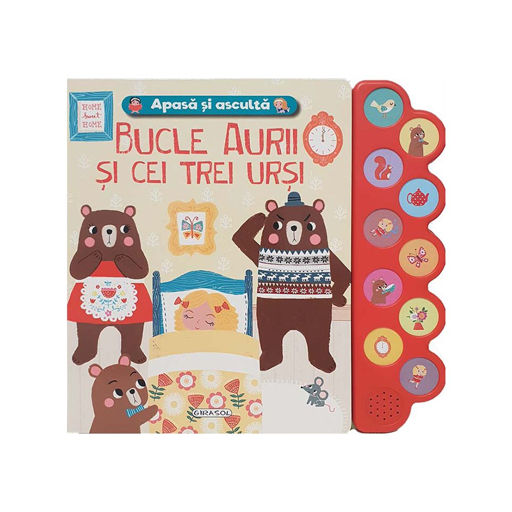 Apasa si asculta povestea, Bucle Aurii si cei trei ursi