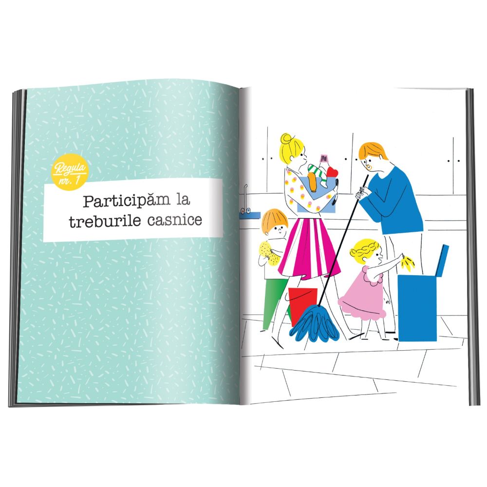 Regulile pozitive ale familiei