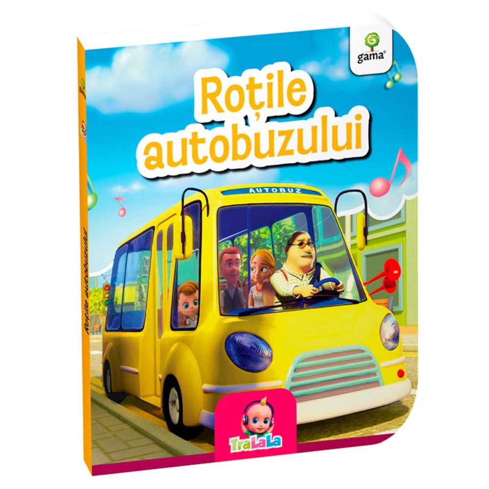 Rotile autobuzului, Tralala