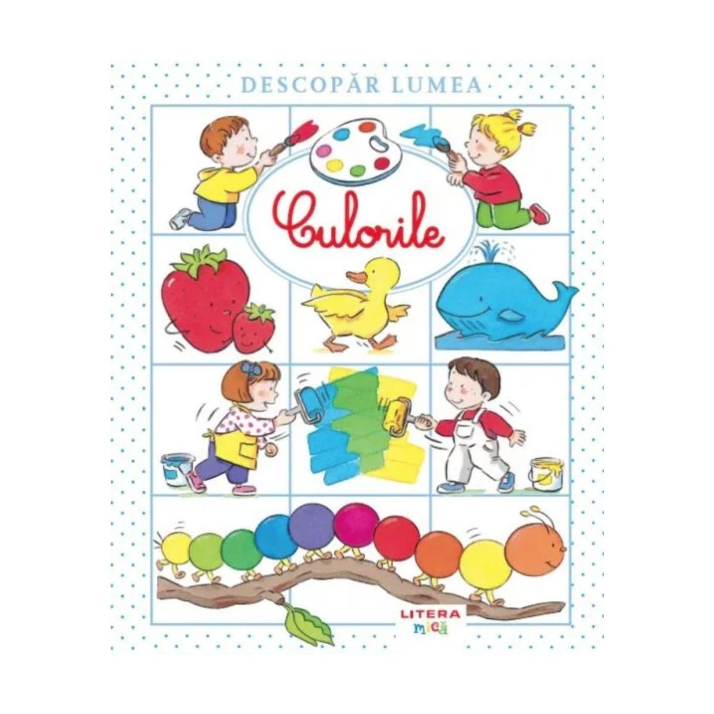 Descopar lumea, Culorile