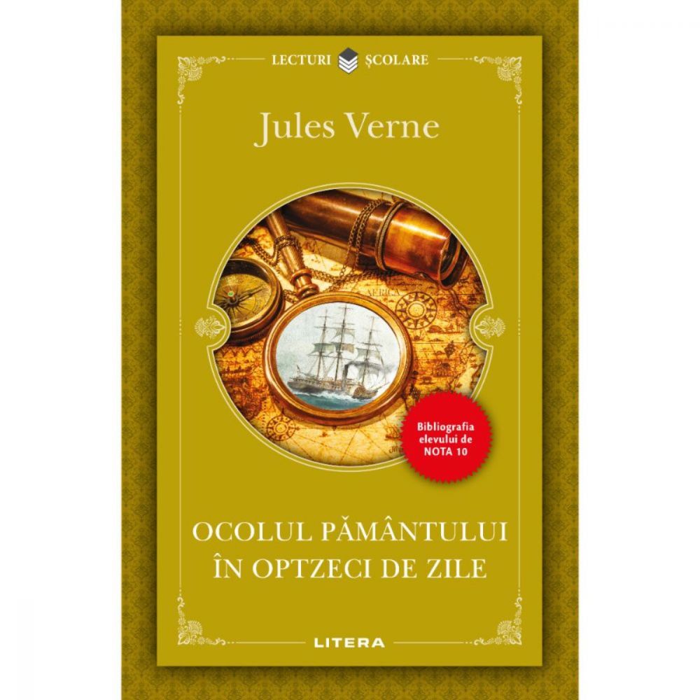 Ocolul Pamantului in optzeci de zile, Jules Verne, Editie noua