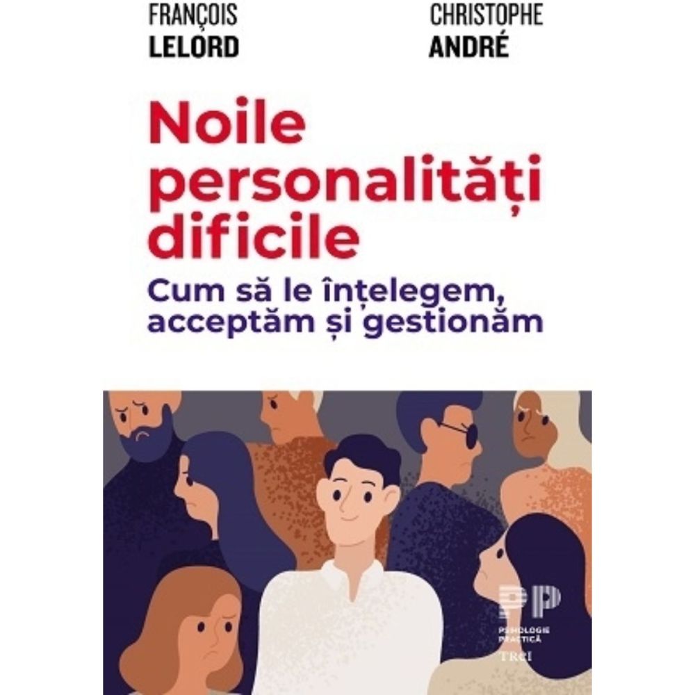 Noile personalitati dificile