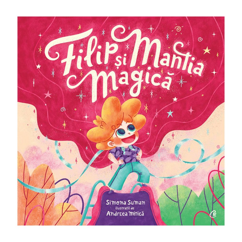 Filip si mantia magica, Simona Suman, Andreea Mitica