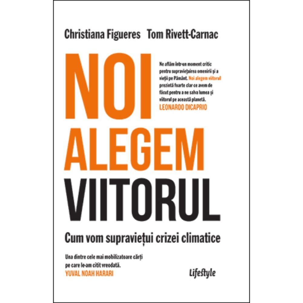 Noi alegem viitorul, Christina Figueres, Tom Rivett-Carnac