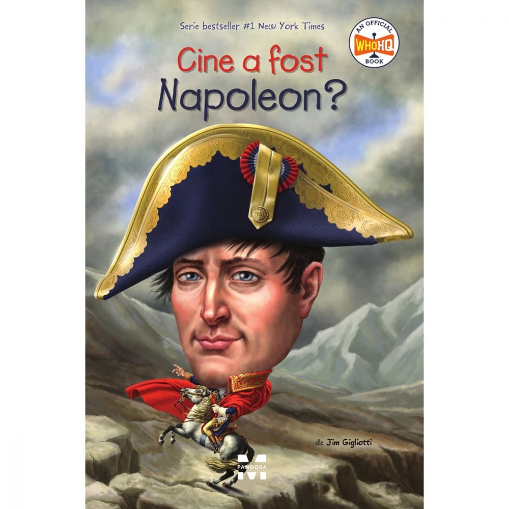 Carte Editura Pandora M, Cine a fost Napoleon? Jim Gigliotti