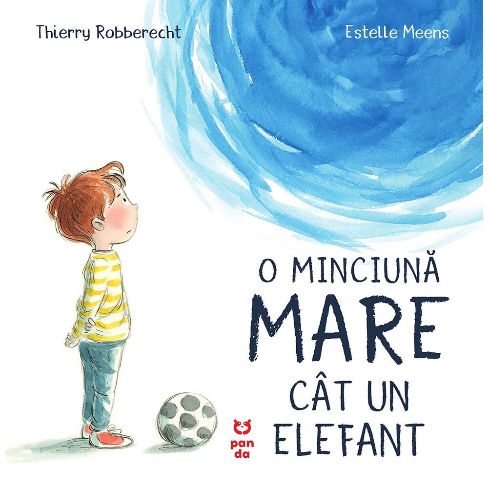 Carte Editura Pandora M, O minciuna mare cat un elefant, Thierry Robberecht