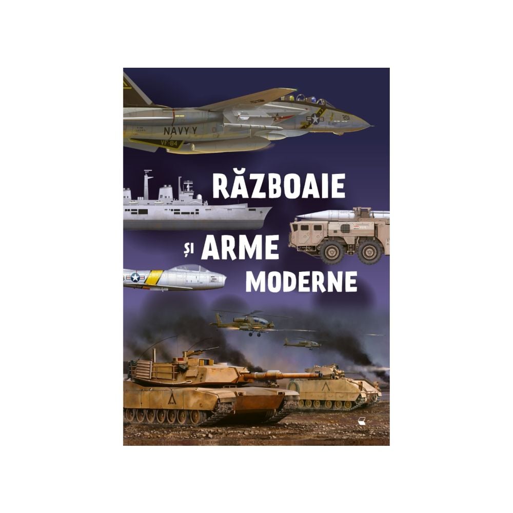 Razboaie si arme moderne