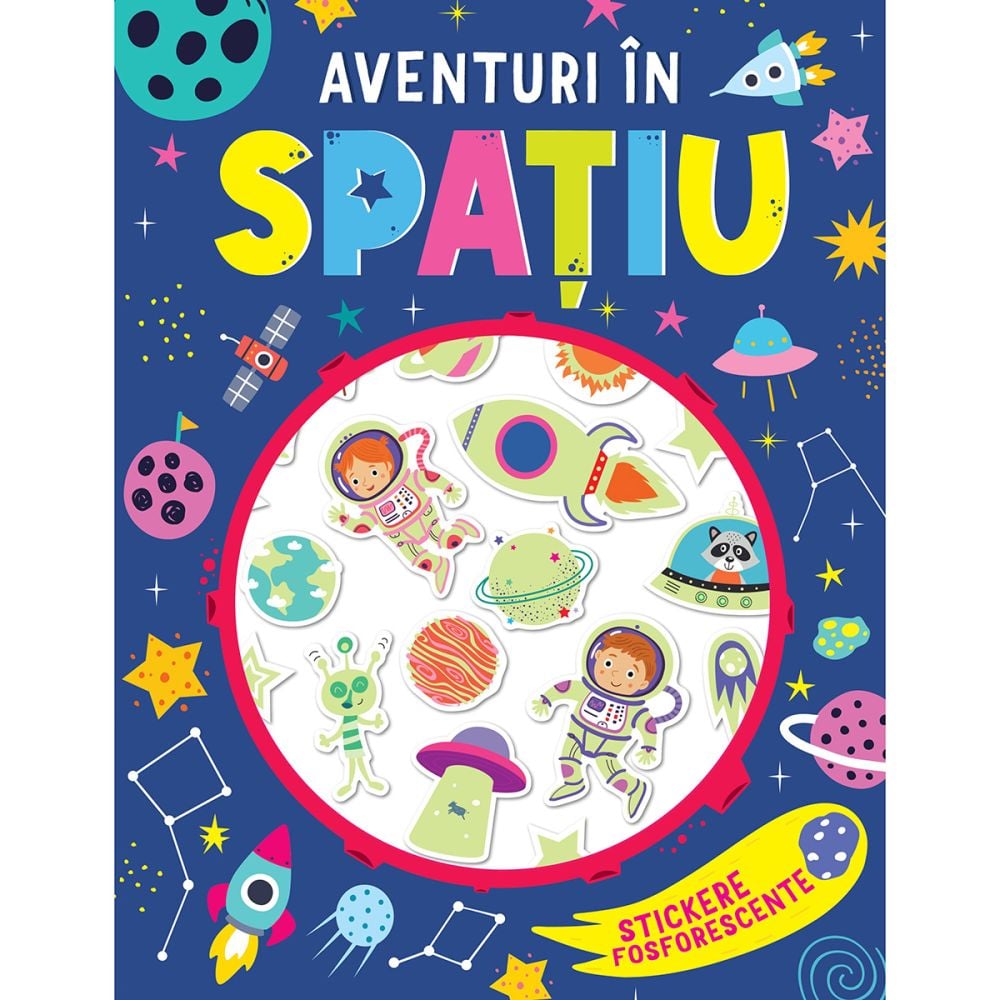 Aventuri in spatiu, Stickere fosforescente