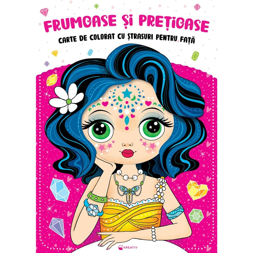 Frumoase si pretioase, Carte de colorat cu strasuri pentru fata