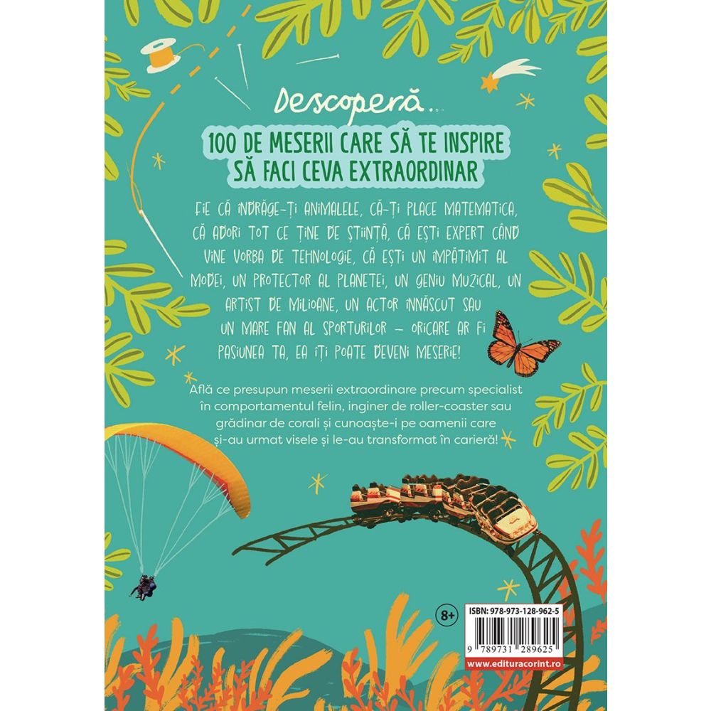 Urmeaza-ti visurile, 100 de meserii care sa te inspire sa faci ceva extraordinar, Katherine Mengardon