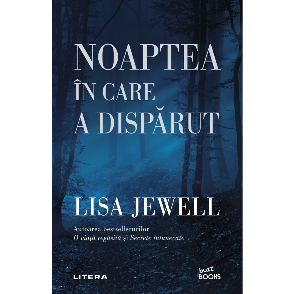 Noaptea in care a disparut, Lisa Jewell