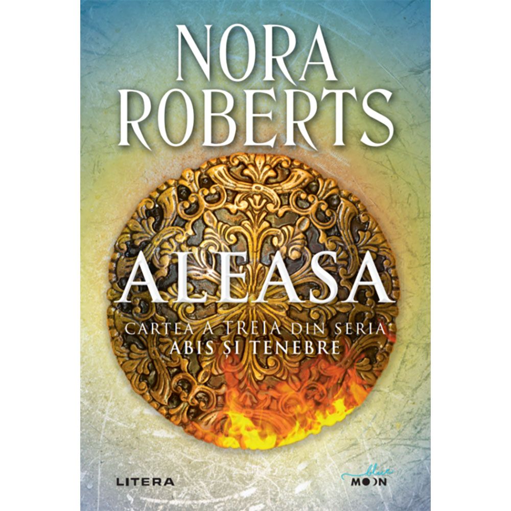 Carte Editura Litera, Aleasa, Nora Roberts