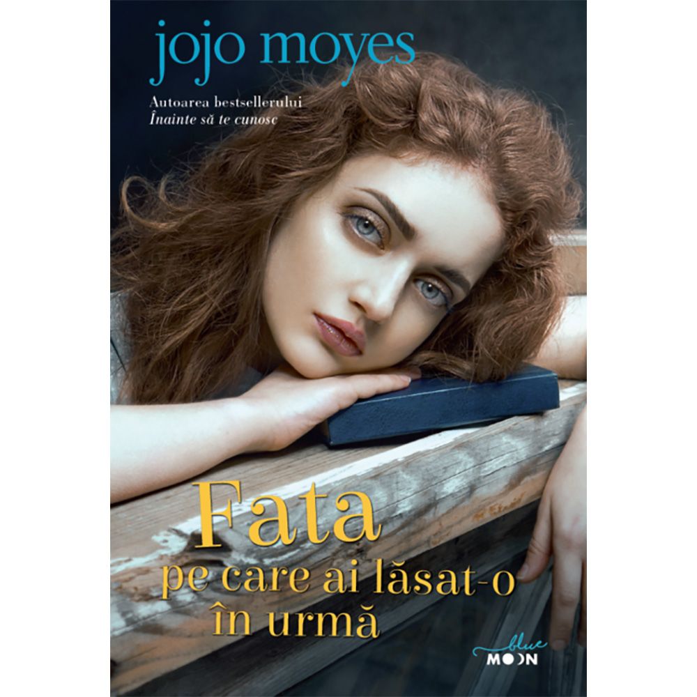 Carte Editura Litera, Fata pe care ai lasat-o in urma, Jojo Moyes