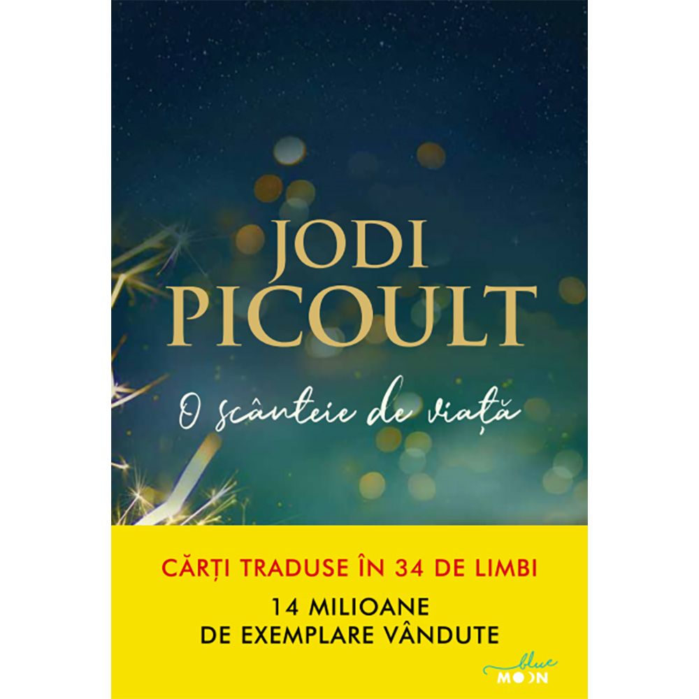 Carte Editura Litera, O scanteie de viata, Jodi Picoult