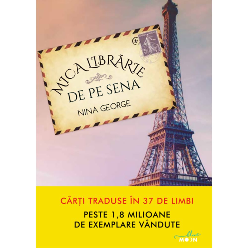 Carte Editura Litera, Mica librarie de pe Sena, Nina George