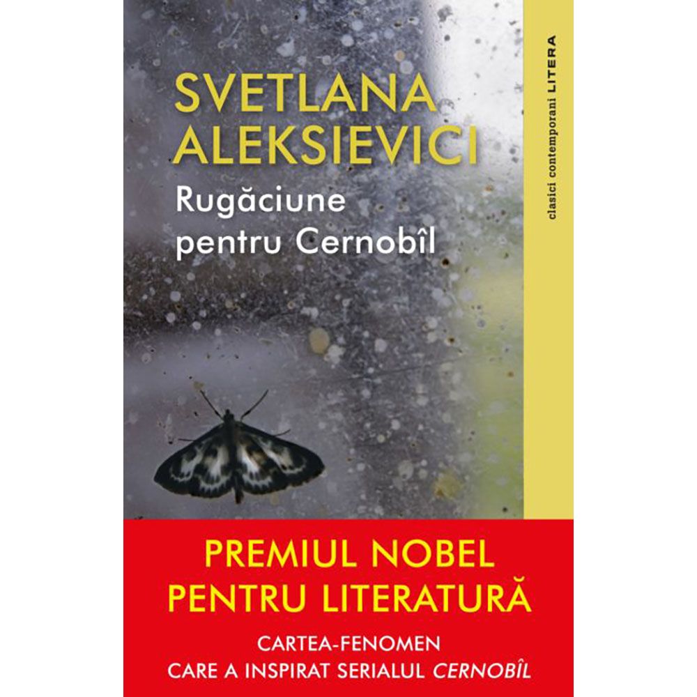 Carte Editura Litera, Rugaciune pentru Cernobil, Svetlana Aleksievici
