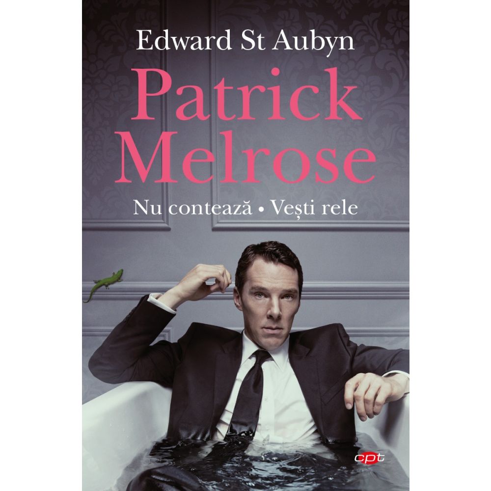Patrick Melrose. Nu conteaza. Vesti rele, Edward St Aubyn