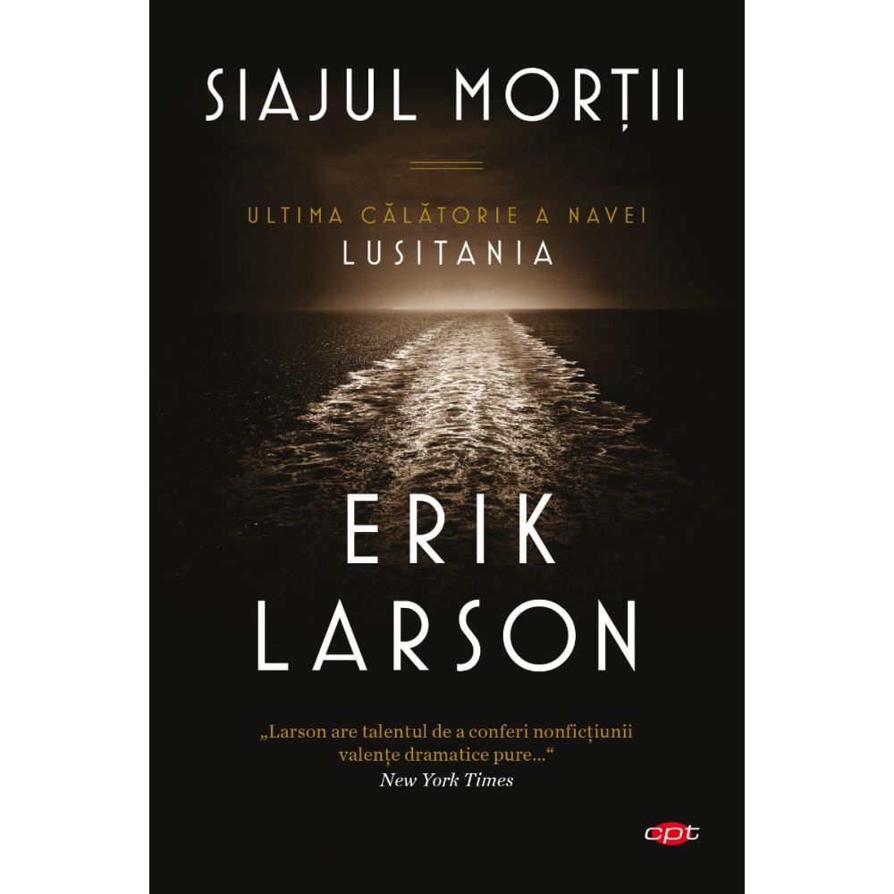 Siajul Mortii, Erik Larson 