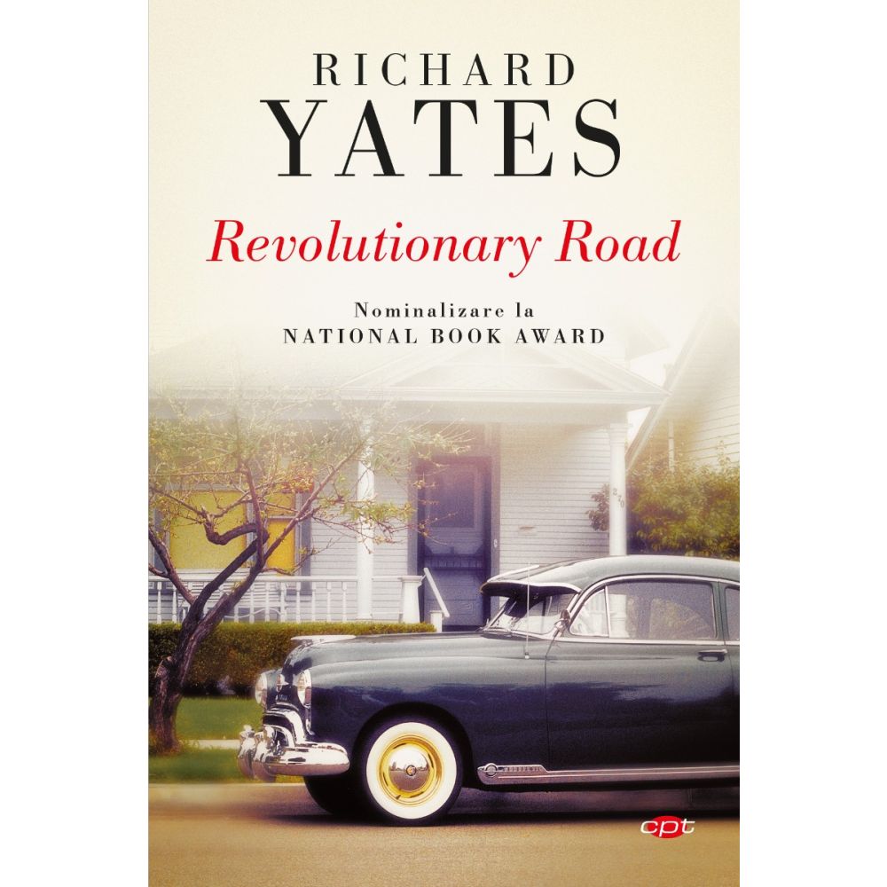 Revolutionary Road, Richard Yates 