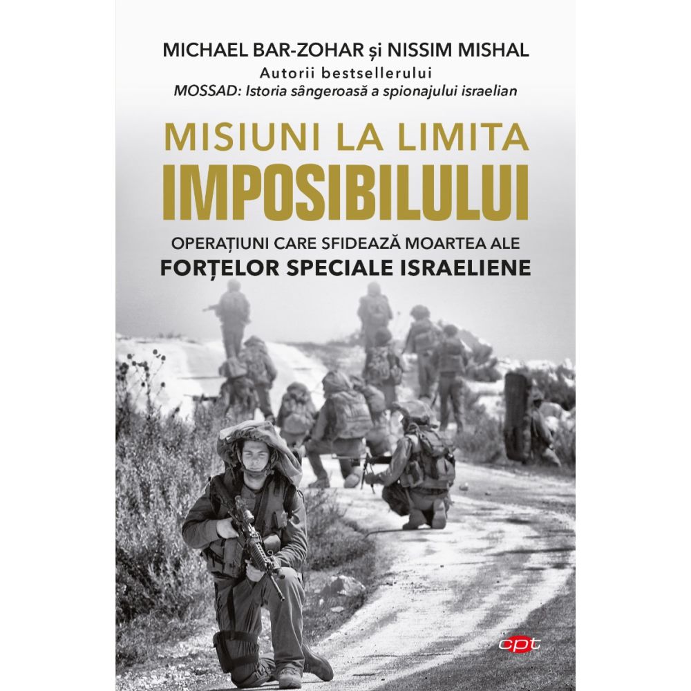 Misiuni la limita imposibilului, Michael Bar-Zohar, Nissim Mishal
