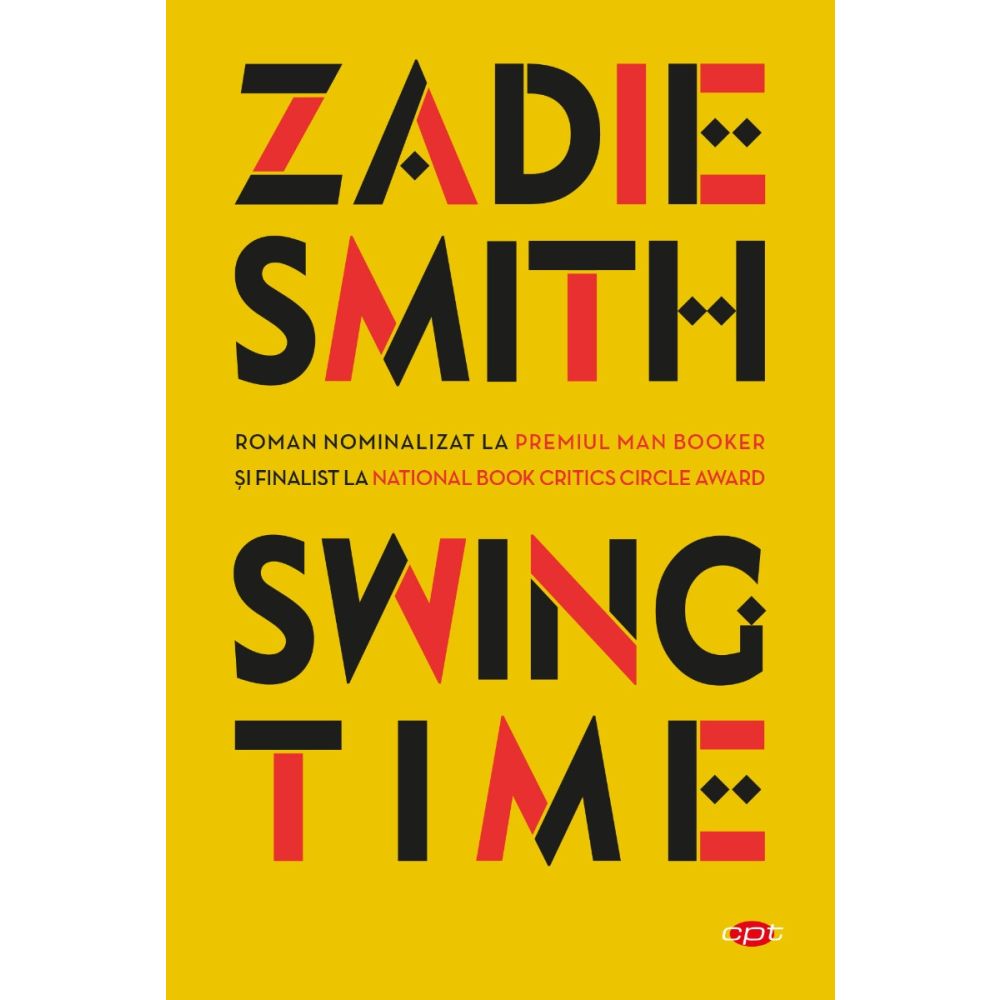 Swing Time, Zadie Smith