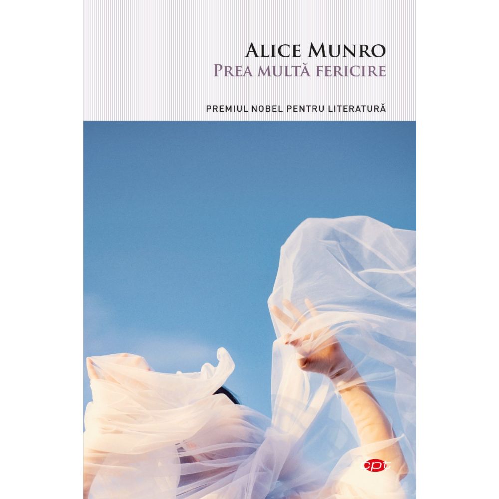 Prea multa fericire, Alice Munro