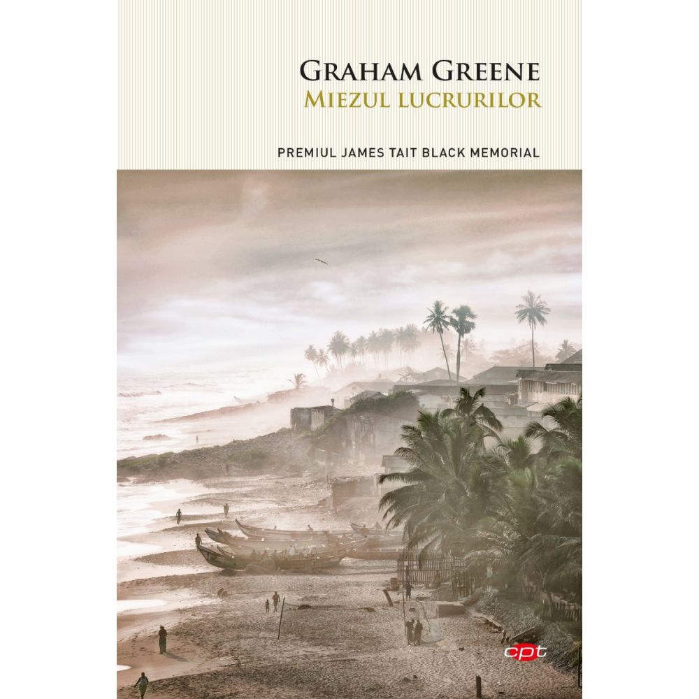 Miezul lucrurilor, Graham Greene