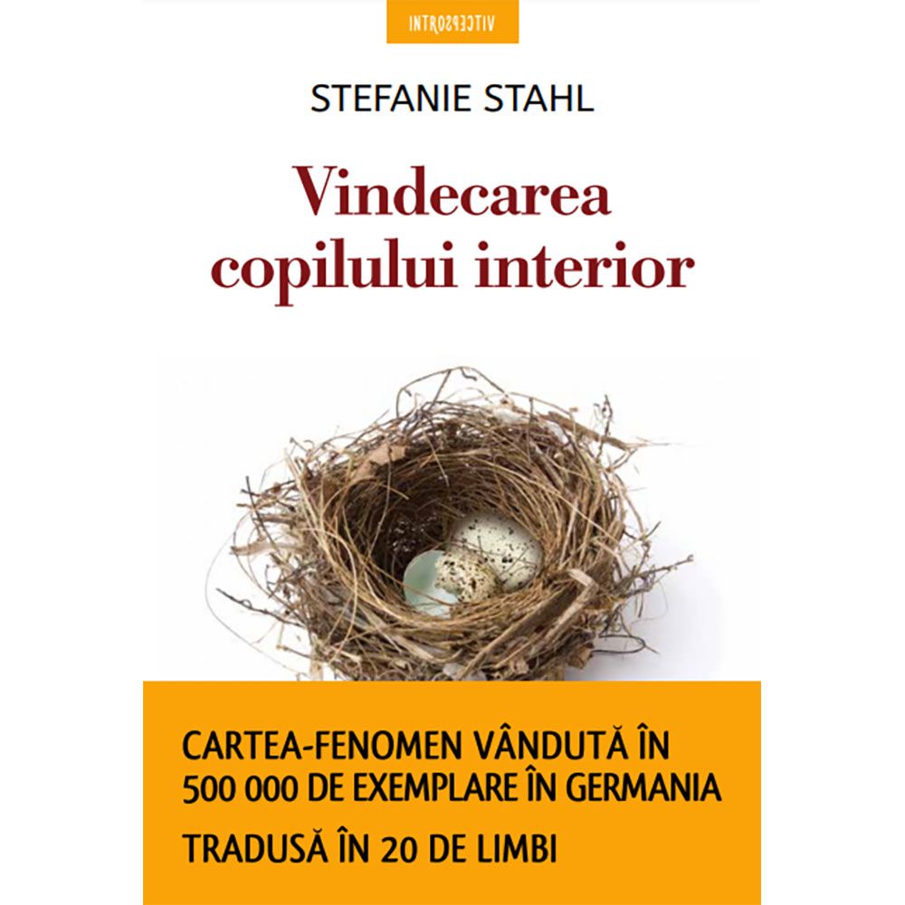Carte Editura Litera, Vindecarea copilului interior, Stefanie Stahl