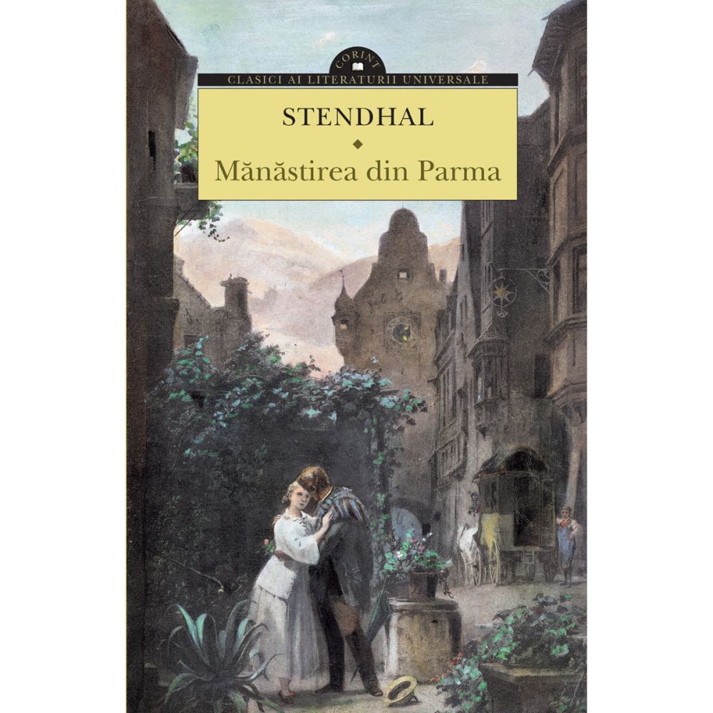Carte Editura Corint, Manastirea din Parma, Stendhal