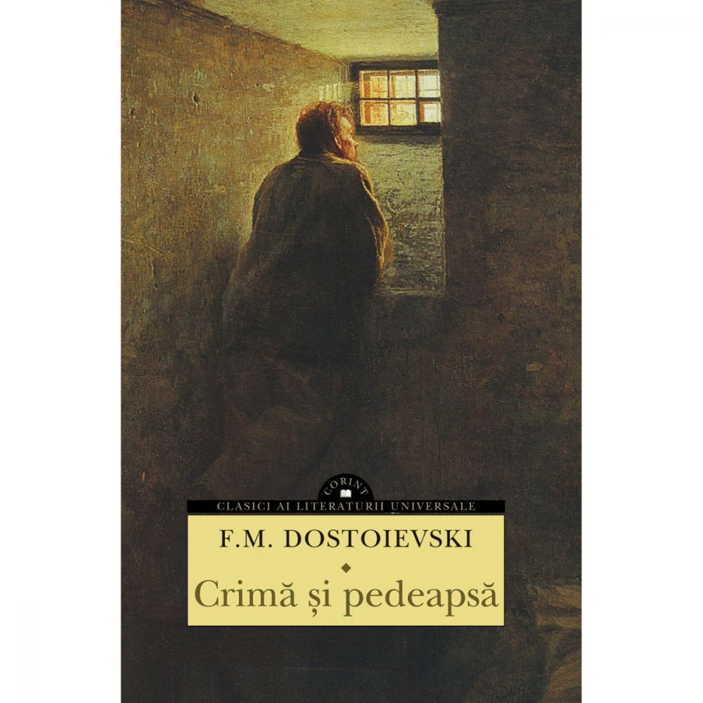 Carte Editura Corint, Crima si pedeapsa, Dostoievski
