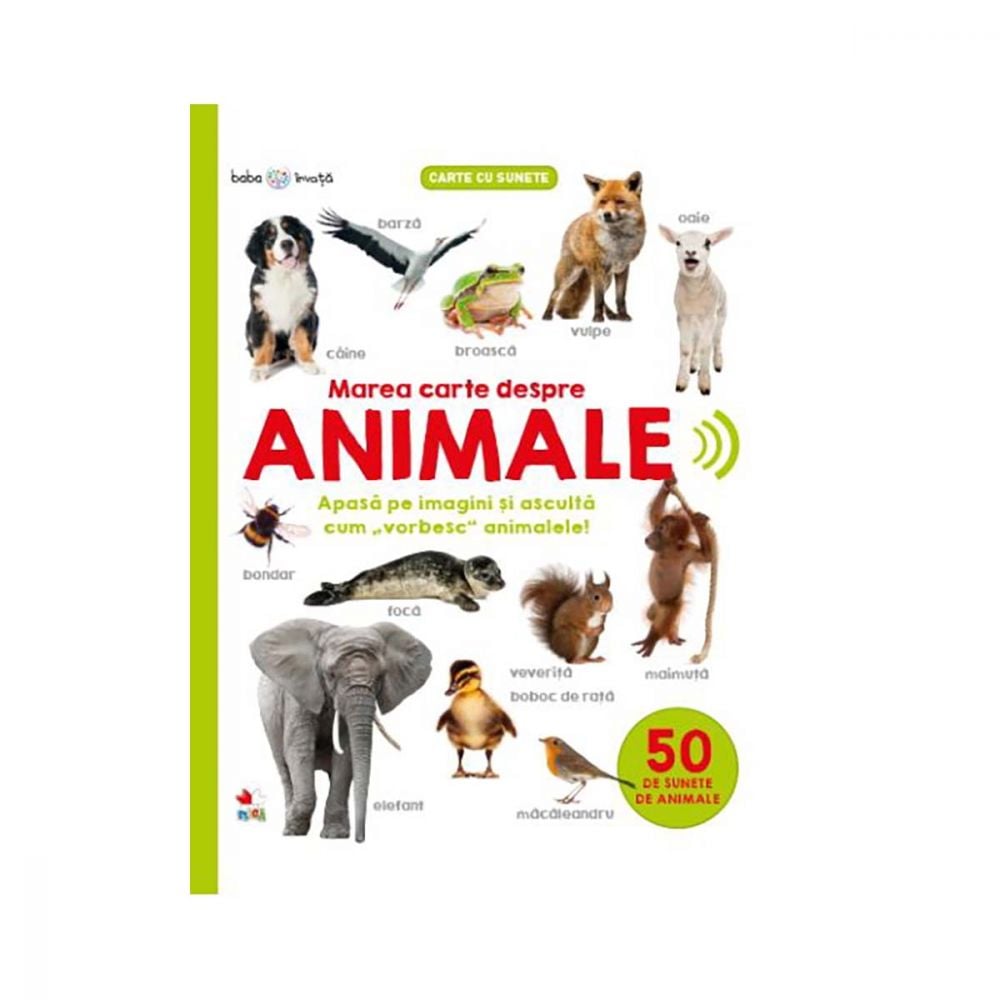 Carte Editura Litera, Bebe Invata, Marea carte despre animale