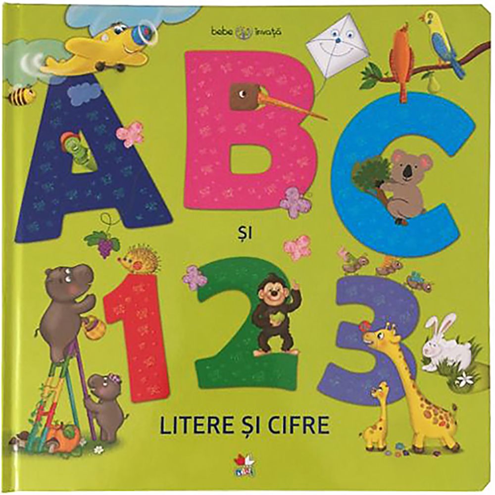 Carte Editura Litera, Bebe invata. Abc si 123. Litere si cifre