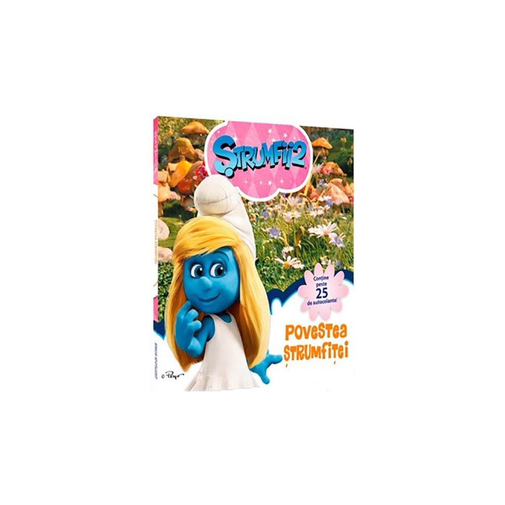 Carte pentru copii STRUMFII - Povestea Strumfitei 