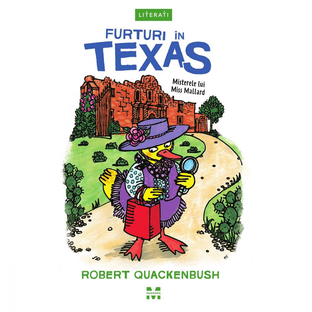 Carte Editura Pandora M, Furturi in Texas (seria Misterele lui Miss Mallard), Robert Quackenbush