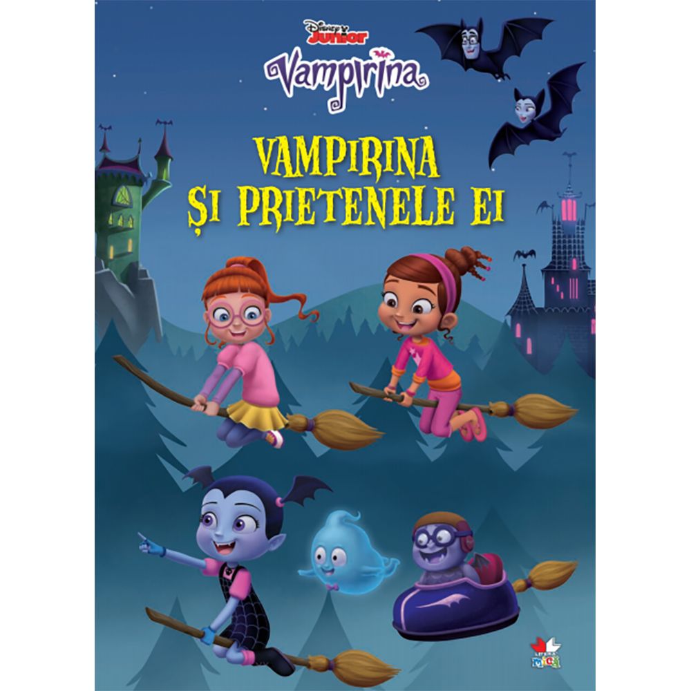 Carte Editura Litera, Disney. Vampirina. Vampirina si prietenele ei