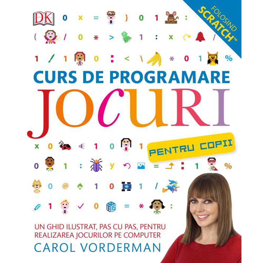 Carte Editura Litera, Curs de programare jocuri pentru copii, Carol Vorderman