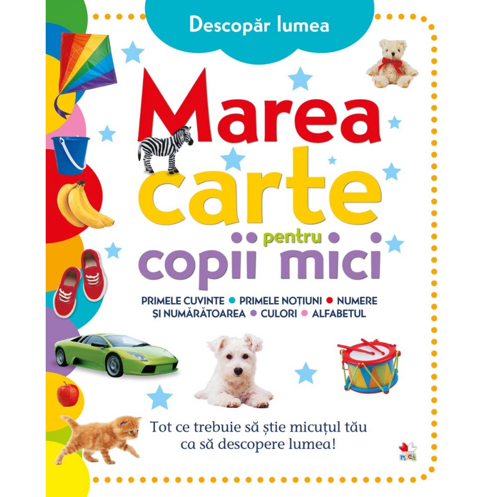 Marea carte pentru copii mici - Editura Litera